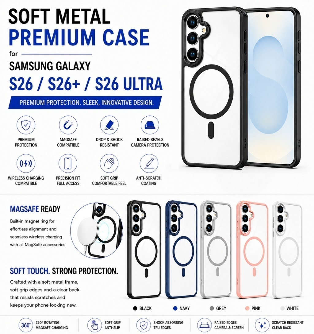 Samsung S26 / S26+ / S26 Ultra - Soft Metal Premium Edge Case with MagSafe + Soft Grip