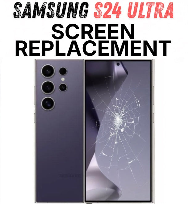 Samsung Galaxy S24 Ultra Screen Replacement - Send In Repair Service