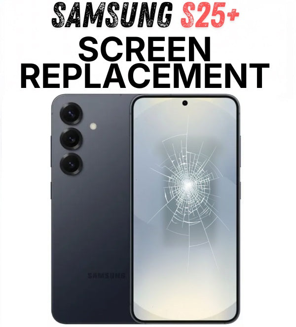 Samsung Galaxy S25+ Screen Replacement - Send In Repair Service