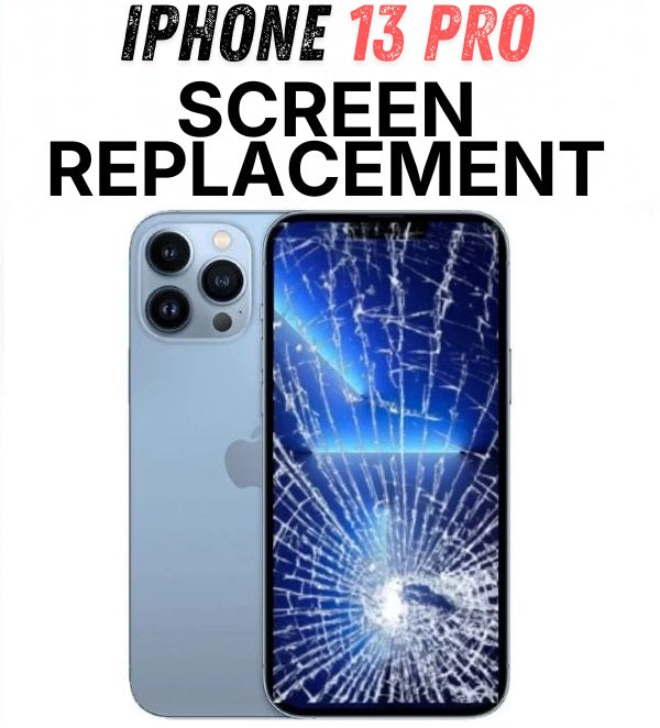 iPhone 13 Pro Screen Replacement - Send In Repair Service